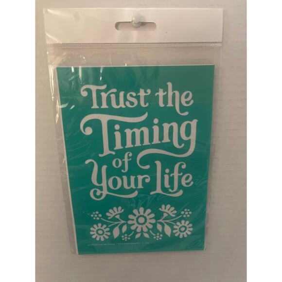 NWT Chalk Couture 5X7‎  Reusable Transfer " Trust The Timing Of Your Life… - Picture 1 of 4